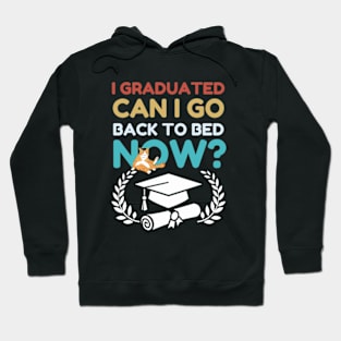 I Graduated Can I Go Back To Bed Funny cat graduation Class of 2024 Grad Hoodie